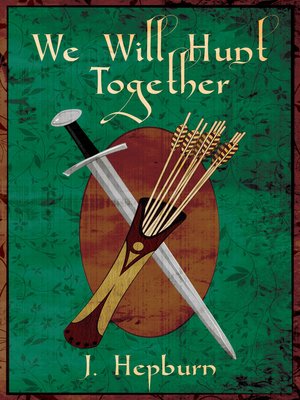 cover image of We Will Hunt Together